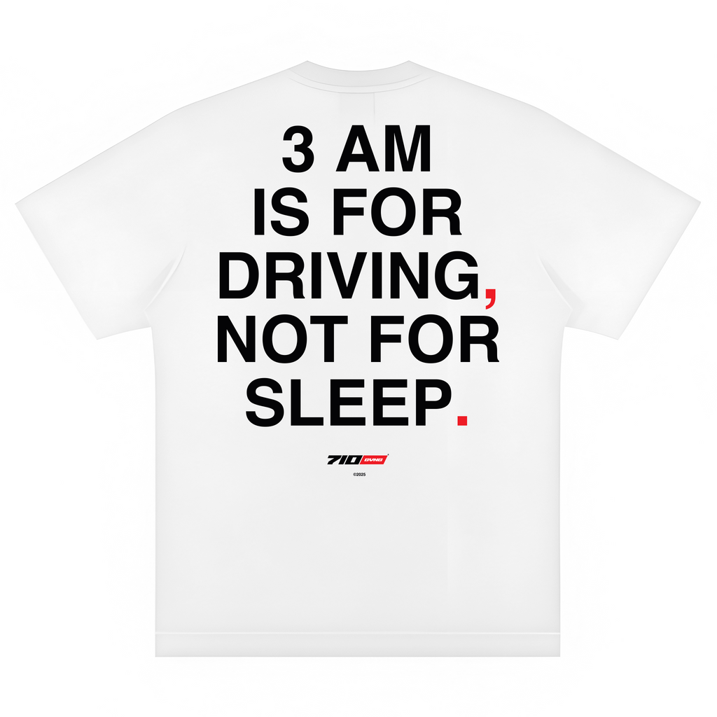 JOKES TEE - "3AM IS FOR DRIVING, NOT FOR SLEEP."